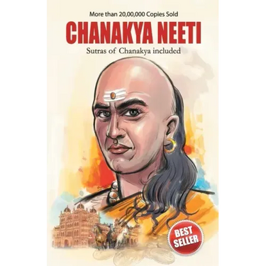 Chanakya Neeti with Sutras of Chanakya Included