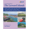A Cruising Guide to the Leeward Islands