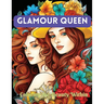 Glamour Queen: Coloring the Beauty Within