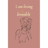 I am loving & loveable affirming bullet (dot) journal: affirmation, african american women inspired self care bullet journal