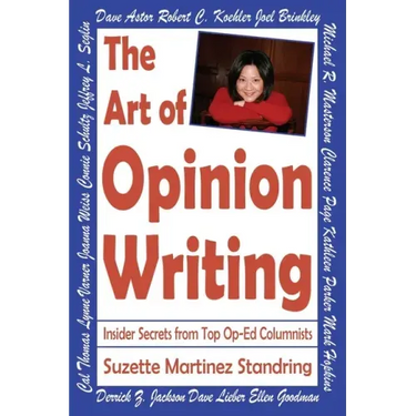 The Art of Opinion Writing: Insider Secrets from Top Op-Ed Columnists