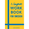 A Lagom Workbook for Swedish