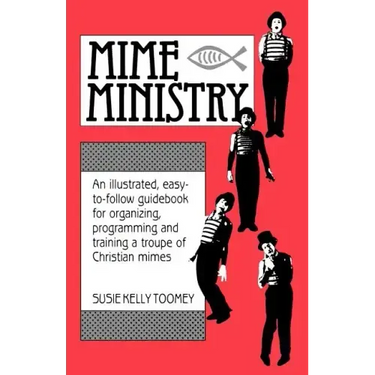 Mime Ministry