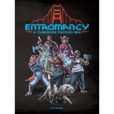 Entromancy: A Cyberpunk Fantasy RPG
