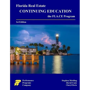 Florida Real Estate Continuing Education: the FLA.CE Program