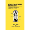 Beyond Gentle Teaching: A Nonaversive Approach to Helping Those in Need