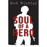 Soul of a Hero