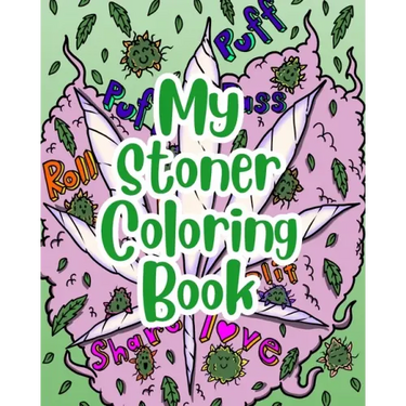 My Stoner Coloring Book