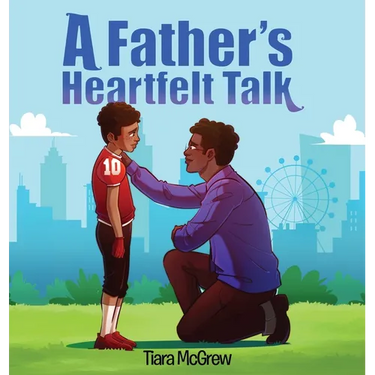 A Father's Heartfelt Talk