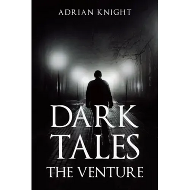 Dark Tales the Venture