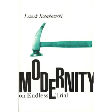 Modernity on Endless Trial