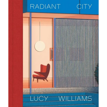 Lucy Williams - Radiant City