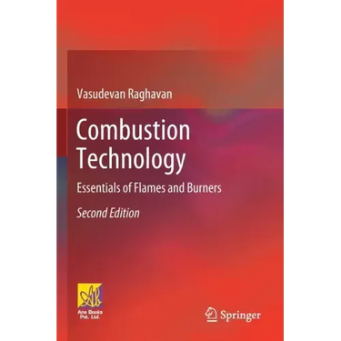 Combustion Technology: Essentials of Flames and Burners
