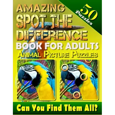 Amazing Spot the Difference Book for Adults: Animal Picture Puzzles (50 Puzzles): Can You Find All the Differences? (Volume 2)