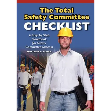 The Total Safety Committee Checklist