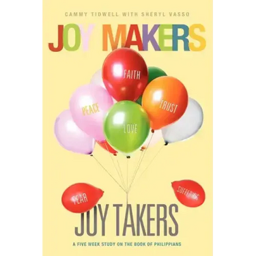 Joy Makers-Joy Takers