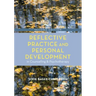 Reflective Practice and Personal Development in Counselling and Psychotherapy