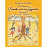 The Mystery of Sarah and the Gypsies: Illustrated by Lois L. Ruplin