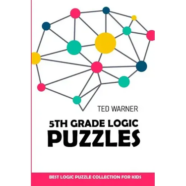 5th Grade Logic Puzzles: Masyu Puzzles - Best Logic Puzzle Collection for Kids
