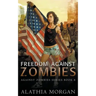 Freedom Against Zombies