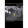 The Supernatural Quiz Book Season 13