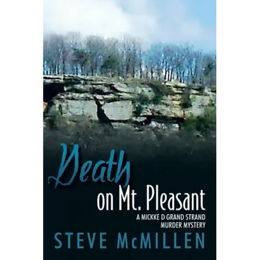 Death on Mt. Pleasant: A Mickke D Grand Strand Murder Mystery