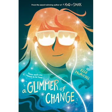 A Glimmer of Change