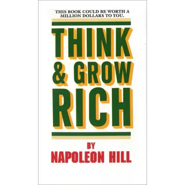 Think and Grow Rich
