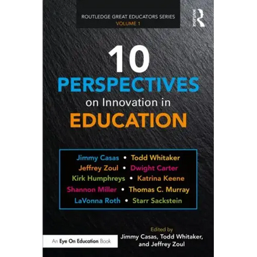 10 Perspectives on Innovation in Education