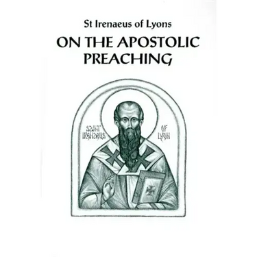On the Apostolic Preaching