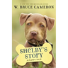 Shelby's Story: A Puppy Tale