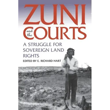 Zuni and the Courts: A Struggle for Sovereign Land Rights