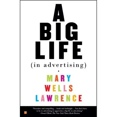 A Big Life in Advertising