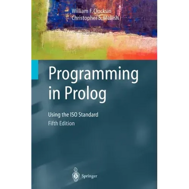 Programming in PROLOG: Using the ISO Standard