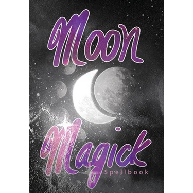 Moon Magick Spellbook: Book Of Spells Grimoire