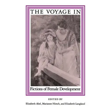 Voyage in: Fictions of Female: Development