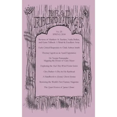 Dead Reckonings No. 23 (Spring 2018)