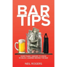 Bar Tips: Everything I Needed to Know in Sales I Learned Behind the Bar