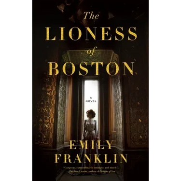 The Lioness of Boston