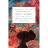 Soul Care in African American Practice