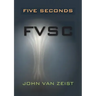 Five Seconds: Fvsc