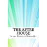 The After House