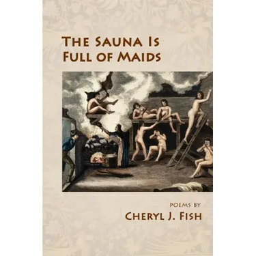 The Sauna Is Full of Maids