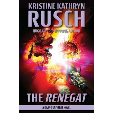 The Renegat: A Diving Universe Novel