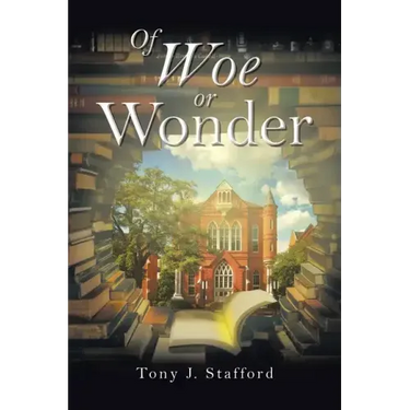 Of Woe or Wonder