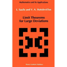 Limit Theorems for Large Deviations