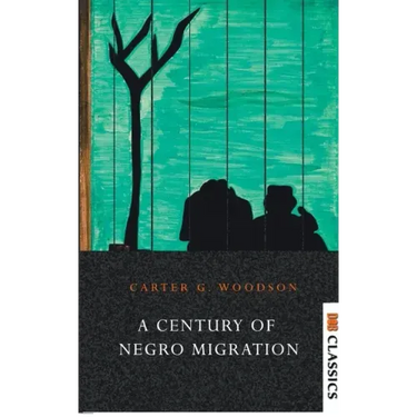 A Century of Negro Migration