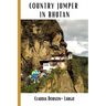 Country Jumper in Bhutan