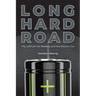 Long Hard Road: The Lithium-Ion Battery and the Electric Car
