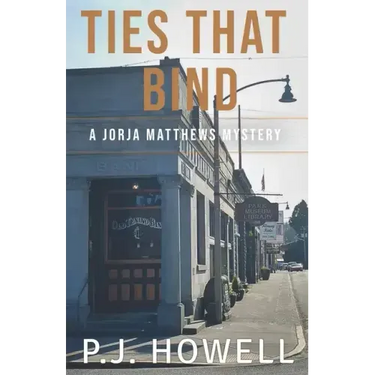 Ties That Bind: A Jorja Matthews Mystery